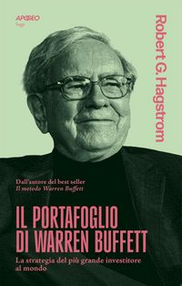 Produktbild: Il portafoglio di Warren Buffett. La strategia del pi&ugrave; grande investitore al mondo