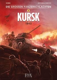 Produktbild: Die gro&szlig;en Panzerschlachten / Kursk 1943