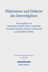 Produktbild: Ph&auml;nomene und Diskurse des Interreligi&ouml;sen