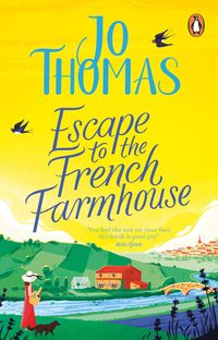 Bild vom Artikel Escape to the French Farmhouse vom Autor Jo Thomas