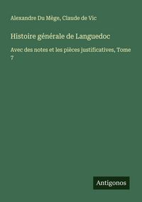 Produktbild: Histoire g&eacute;n&eacute;rale de Languedoc