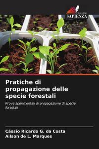 Produktbild: Pratiche di propagazione delle specie forestali