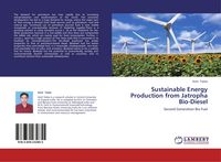 Produktbild: Sustainable Energy Production from Jatropha Bio-Diesel