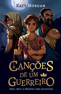 Produktbild: Can&ccedil;&otilde;es de um guerreiro