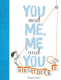 Produktbild: You and Me, Me and You: Brothers