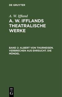Produktbild: Albert von Thurneisen. Verbrechen aus Ehrsucht. Die M&uuml;ndel