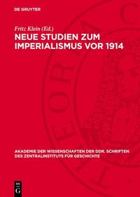 Produktbild: Neue Studien zum Imperialismus vor 1914