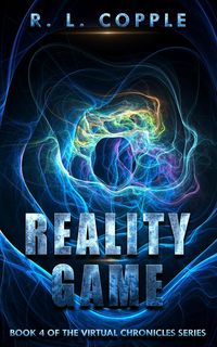 Produktbild: Reality Game (The Virtual Chronicles, #4)