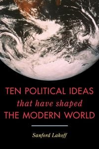 Produktbild: Ten Political Ideas that Have Shaped the Modern World
