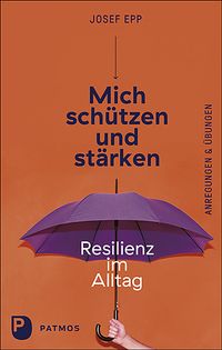 Produktbild: Mich sch&uuml;tzen und st&auml;rken