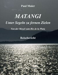 Produktbild: Matangi - Unter Segeln zu fernen Zielen