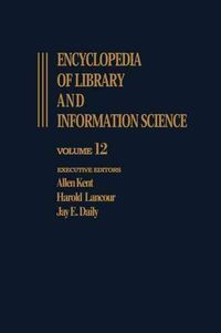Produktbild: Kent, A: Encyclopedia of Library and Information Science: Vo