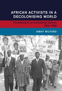 Produktbild: African Activists in a Decolonising World