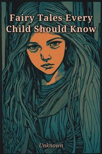 Produktbild: Fairy Tales Every Child Should Know
