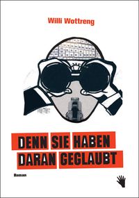 Produktbild: Denn sie haben daran geglaubt