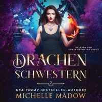 Produktbild: Drachenschwestern 2 - Drachen Magie H&ouml;rbuch