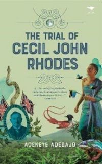 Produktbild: The Trial of Cecil John Rhodes