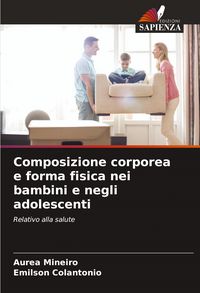 Produktbild: Composizione corporea e forma fisica nei bambini e negli adolescenti