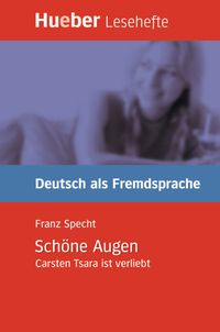 Bild vom Artikel Lesehefte Deutsch als Fremdsprache Stufe B1. Schöne Augen vom Autor Franz Specht