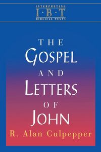 Produktbild: Interpreting Biblical Texts Series - The Gospel and Letters of John