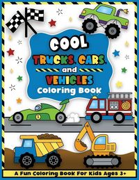 Produktbild: Cool Trucks, Cars, and Vehicles Coloring and Workbook