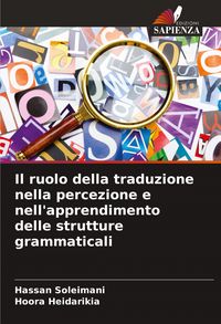 Produktbild: Il ruolo della traduzione nella percezione e nell'apprendimento delle strutture grammaticali