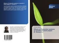 Produktbild: Effects of Production systems on growth of sweet pepper (C. annum L.)