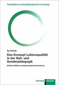 Produktbild: Das Konzept Lebensqualit&auml;t in der Heil- und Sonderp&auml;dagogik