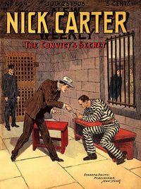 Bild vom Artikel Nick Carter #604: The Convict's Secret vom Autor Nicholas Carter