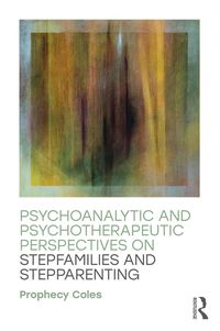 Produktbild: Psychoanalytic and Psychotherapeutic Perspectives on Stepfamilies and Stepparenting