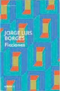 Bild vom Artikel Ficciones vom Autor Jorge Luis Borges