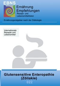 Produktbild: Ern&auml;hrung bei Z&ouml;liakie (Glutenunvertr&auml;glichkeit)