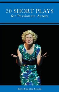 Produktbild: 30 Short Plays for Passionate Actors