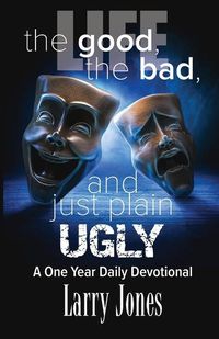 Produktbild: Life; The Good, The Bad, and just plain Ugly