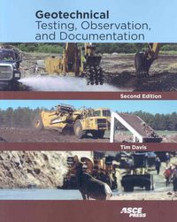 Produktbild: Davis, T:  Geotechnical Testing, Observation, and Documentat