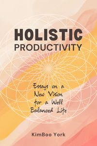 Produktbild: Holistic Productivity