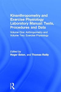 Produktbild: Kinanthropometry and Exercise Physiology Laboratory Manual: Tests, Procedures and Data