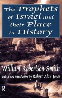 Produktbild: The Prophets of Israel and their Place in History