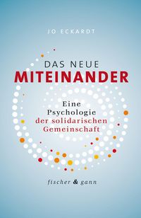 Produktbild: Das neue Miteinander