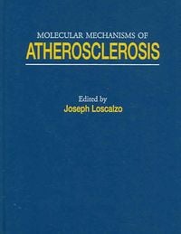 Produktbild: Molecular Mechanisms of Atherosclerosis