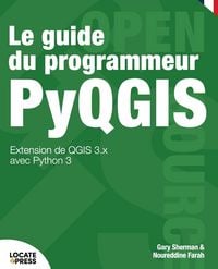Produktbild: Le guide du programmeur PyQGIS