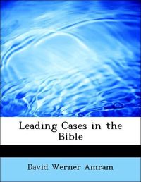 Produktbild: Amram, D: Leading Cases in the Bible