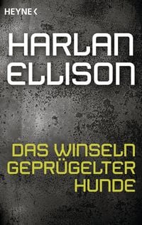 Produktbild: Das Winseln gepr&uuml;gelter Hunde