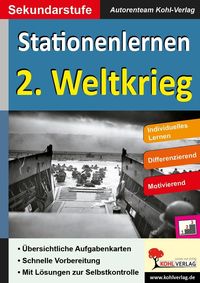 Bild vom Artikel Kohls Stationenlernen 2. Weltkrieg vom Autor Autorenteam Kohl-Verlag