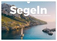 Produktbild: Segeln - Die Freiheit genie&szlig;en. (Wandkalender 2026 DIN A4 quer), CALVENDO Monatskalender