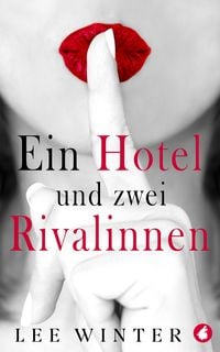 Produktbild: Ein Hotel und zwei Rivalinnen