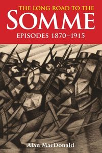 Produktbild: The Long Road To The Somme