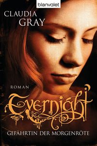 Produktbild: Gef&auml;hrtin der Morgenr&ouml;te / Evernight Bd.4