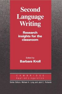 Produktbild: Second Language Writing (Cambridge Applied Linguistics)