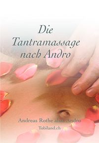 Produktbild: Die Tantramassage nach Andro
